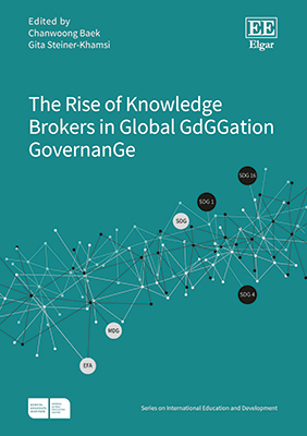 The Rise of Knowledge Brokers in Global Education Governance cover