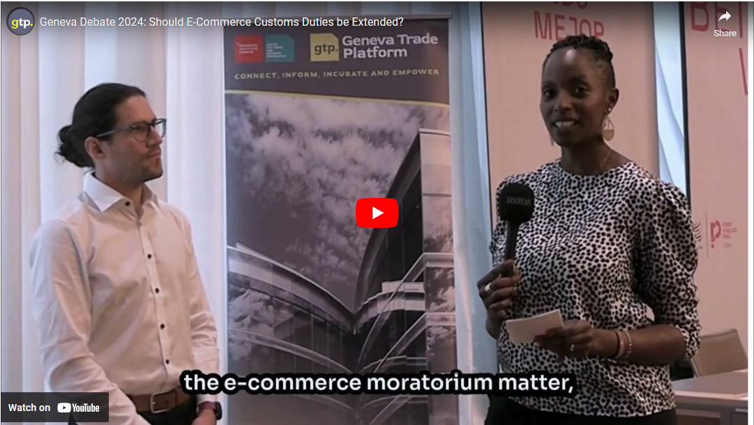 Geneva Debate 2024: Should E-Commerce Customs Duties be Extended?