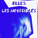 Elles les invisibles FILM